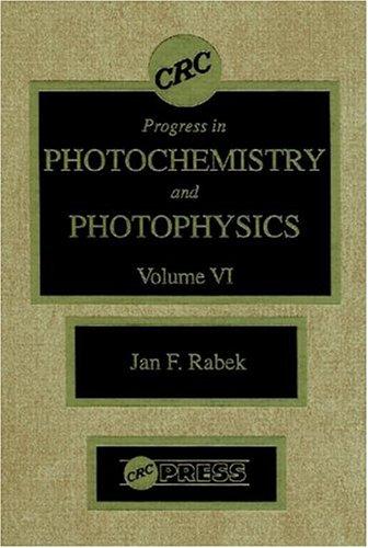 Progress in Photochemistry & Photophysics, Volume VI