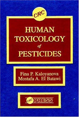 Human toxicology of pesticides