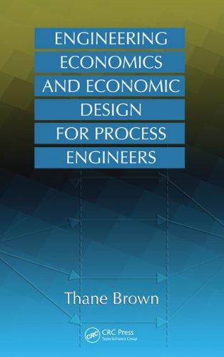 Engineering economics and economic design for process engineers