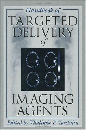 Handbook of targeted delivery of imaging agents