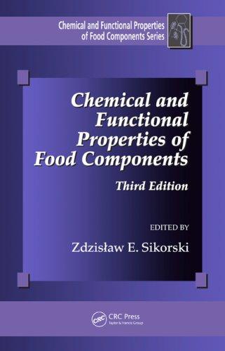 Chemical and Functional Properties of Food Components, Third Edition (Chemical and Functional Properties of Food Components)