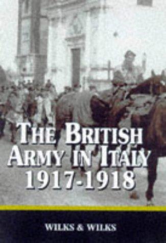 The British army in Italy, 1917-18