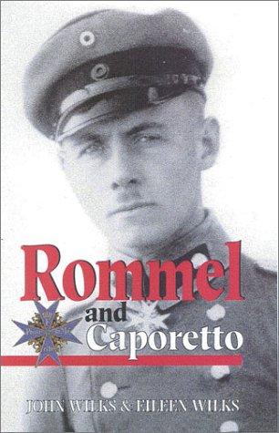Rommel and Caporetto