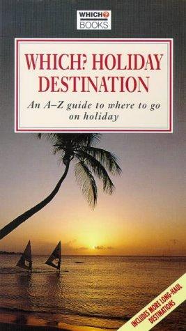Which? Holiday Destination