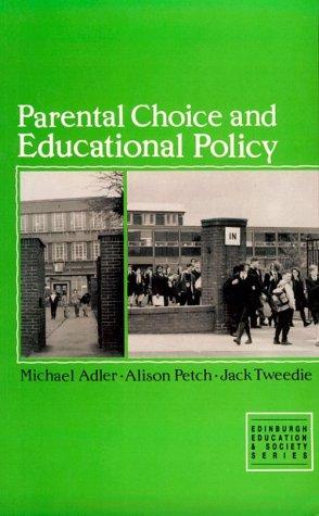 Parental choice and educational policy