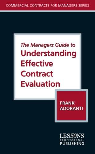 The Managers Guide to Understanding Effective Contract Evaluation