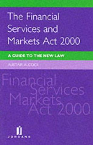 The Financial Services and Markets Act 2000