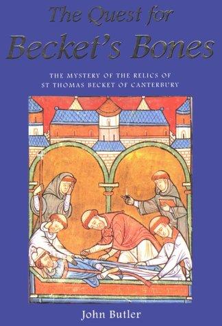 The Quest for Becket's Bones