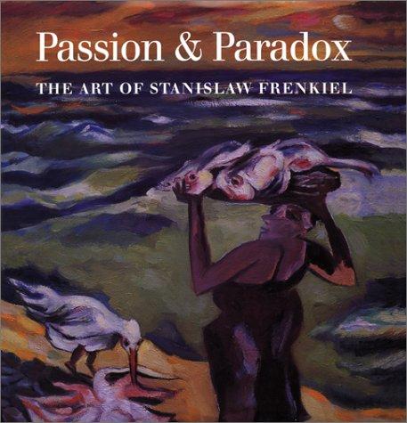 Passion & paradox