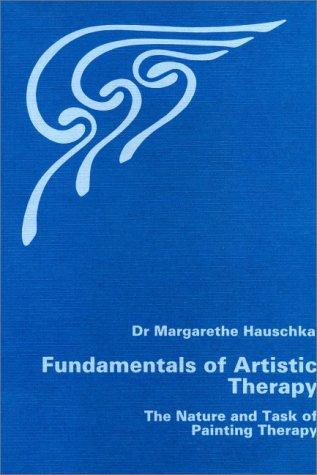 Fundamentals of Artistic Therapy