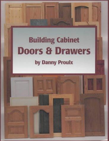 Building Cabinet Doors & Drawers