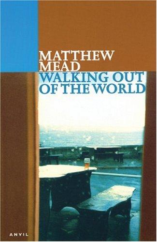 Walking out of the world