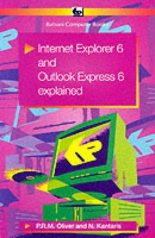 Internet Explorer 6 and Outlook Express 6 Explained