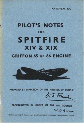 Supermarine Spitfire 14 & 19 -Pilot's Notes