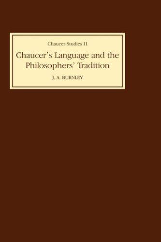 Chaucer's Language and the Philosophers Tradition (Chaucer Studies)