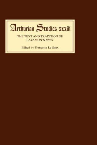 The Text and tradition of La[y]amon's Brut