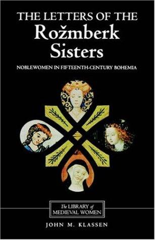 The letters of the Rožmberk sisters