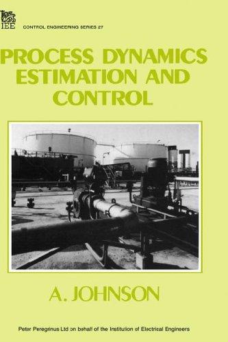 Process dynamics estimation and control