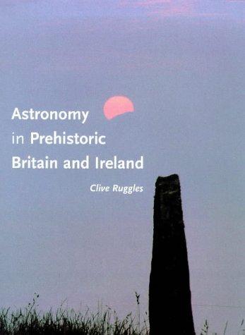 Astronomy in prehistoric Britain and Ireland