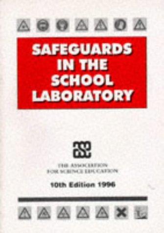 Safeguards in the School Laboratory