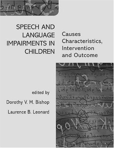 Speech and language impairments in children