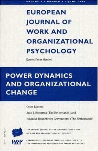 Power Dynamics And Organizational Change