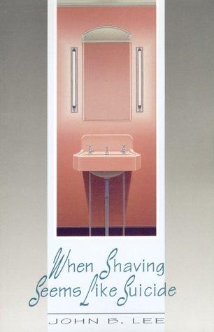 When shaving seems like suicide