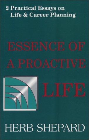 Essence of a proactive life