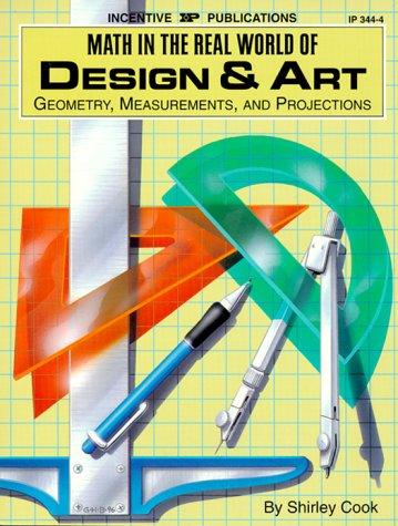 Math in the Real World of Design & Art