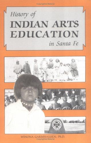 History of Indian arts education in Santa Fe