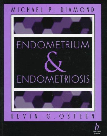 Endometrium and endometriosis