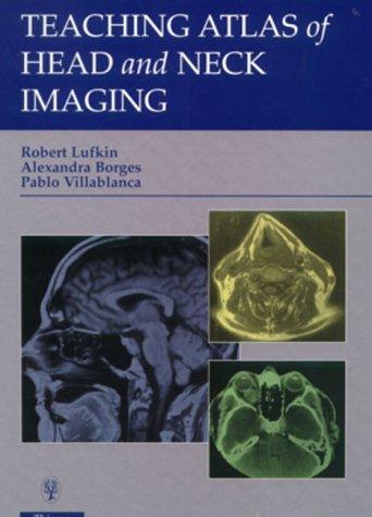 Teaching atlas of head and neck imaging
