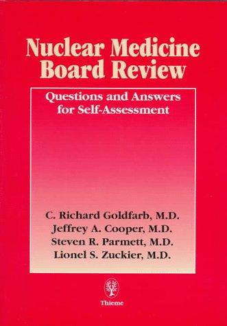 Nuclear Medicine Board Review