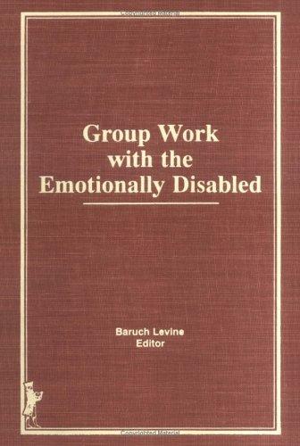 Group work with the emotionally disabled