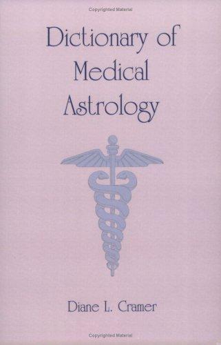 Dictionary of Medical Astrology