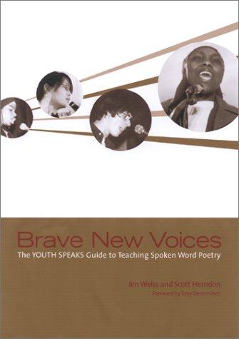 Brave new voices