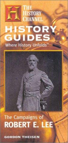 The campaigns of Robert E. Lee