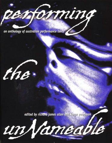 Performing the unnameable