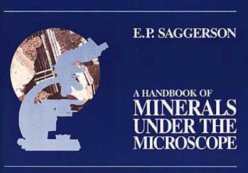 A handbook of minerals under the microscope