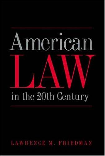 American Law in the 20th Century