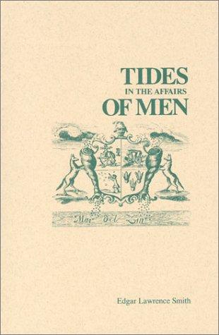 Tides in the affairs of men