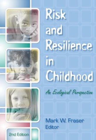 Risk and Resilience in Childhood