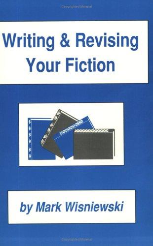 Writing & revising your fiction