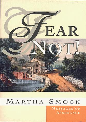 Fear Not!