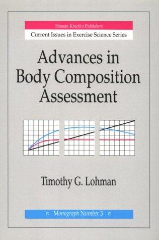 Advances in body composition assessment
