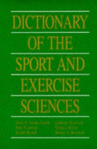 Dictionary of the Sport and Exercise Science