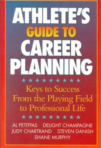 Athletes Guide to Career Planning