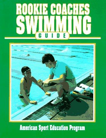 Rookie coaches swimming guide