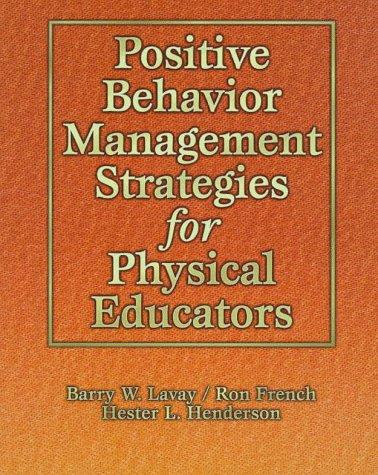 Positive behavior management strategies for physical educators