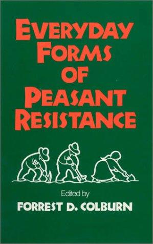 Everyday forms of peasant resistance